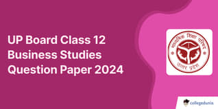 UP Board Class 12 Business Studies Question Paper 2024 Available- Download Solution PDF with Answer Key